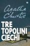 [Miss Marple 5.50] • Tre Topolini Ciechi · E Altre Storie